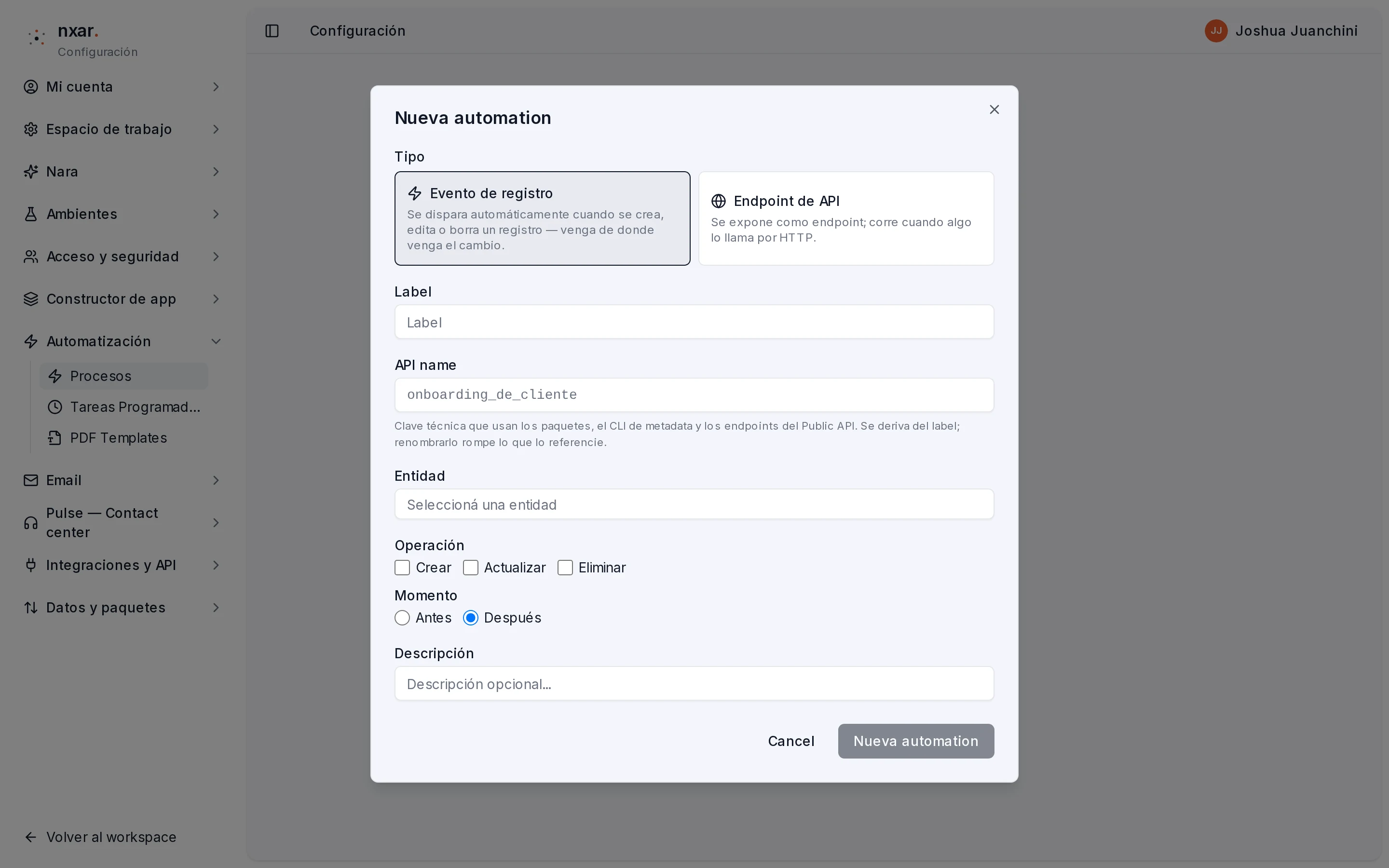 Diálogo Nueva automation con los tipos Evento de registro y Endpoint de API, y los campos Label, API name, Entidad, Operación y Momento